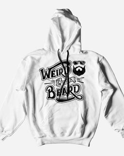 Weird with a Beard white hoodie